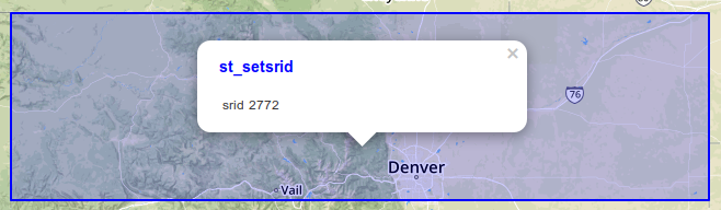 Screenshot from DBeaver's spatial viewer showing the bounding box for SRID 2772.  A blue box represents the bounding box polygon and contains Denver toward the lower center, extending North (up) to the Wyoming border and East/West to the Colorado borders.